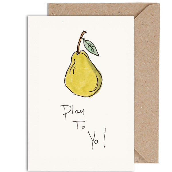 Pear Play To Ya!