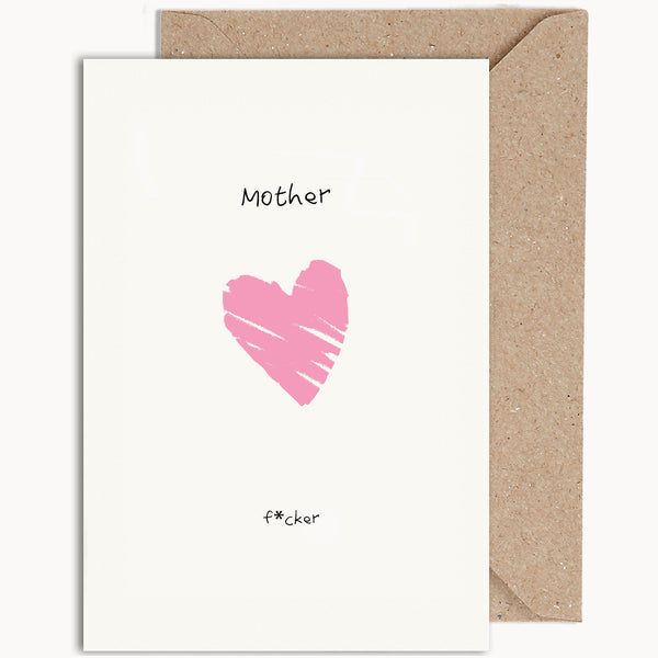 Mother Fucker Mother's Day Card
