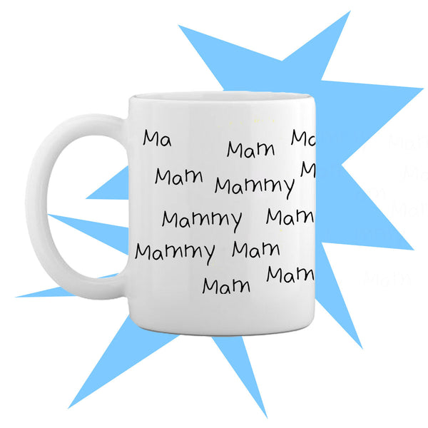 Ma Mam Mug