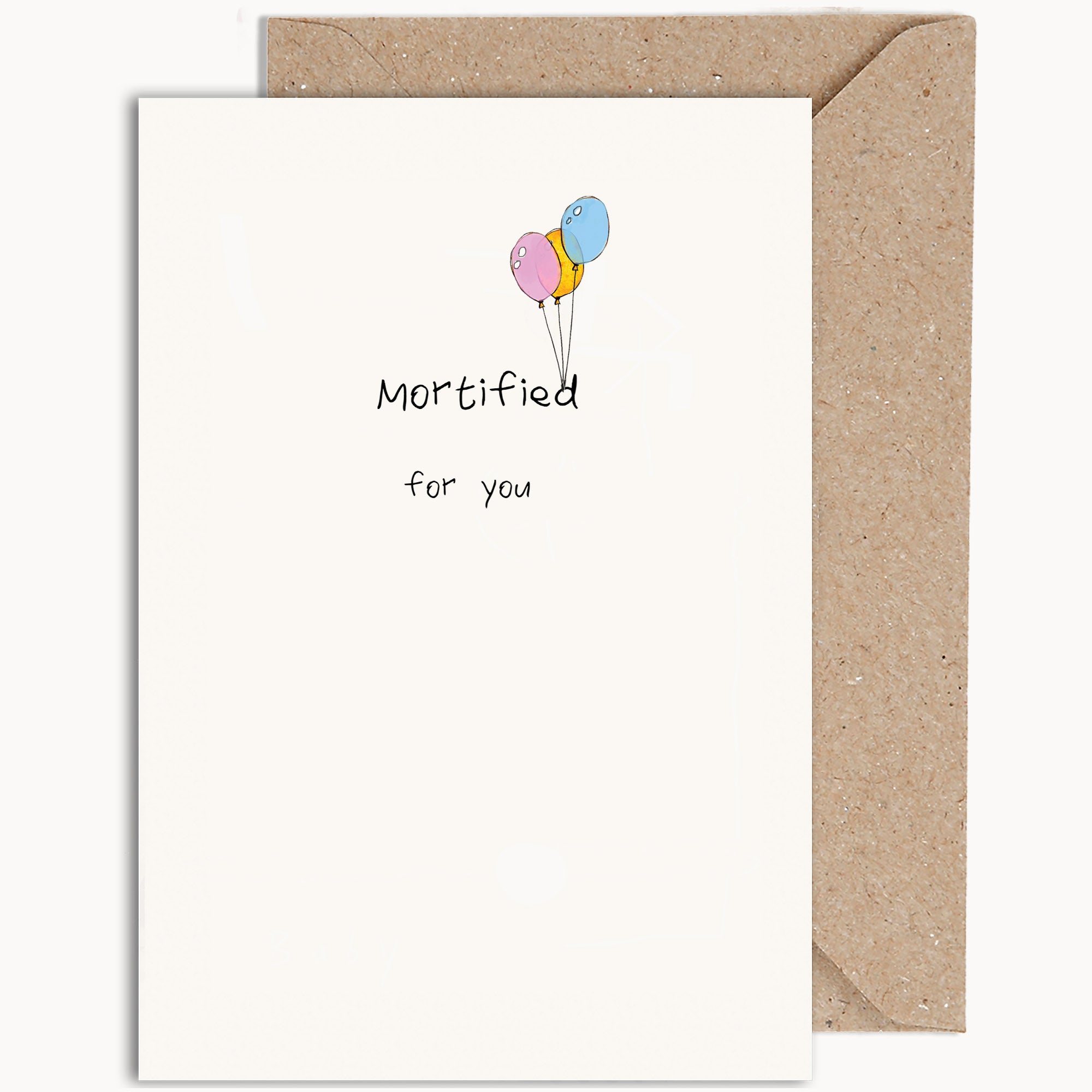 Mortified For You Card – WeirdWatercolours
