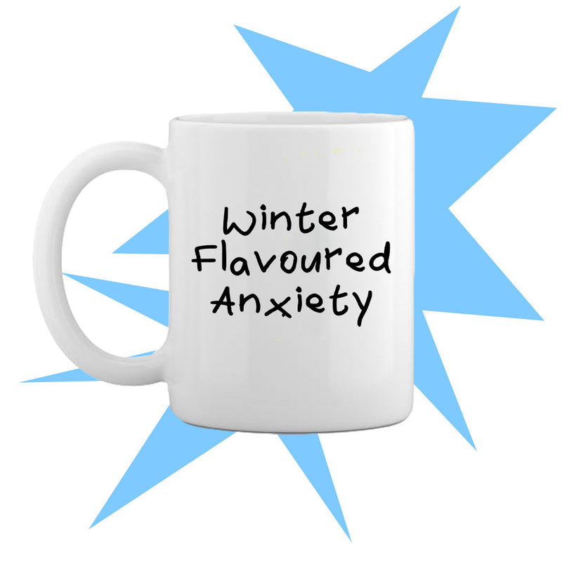 Winter Flavoured Anxiety Mug