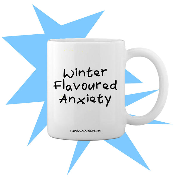 Winter Flavoured Anxiety Mug