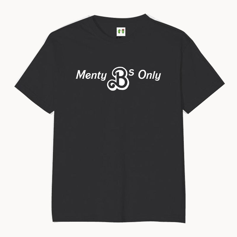 Menty B's Only Cotton T-shirt