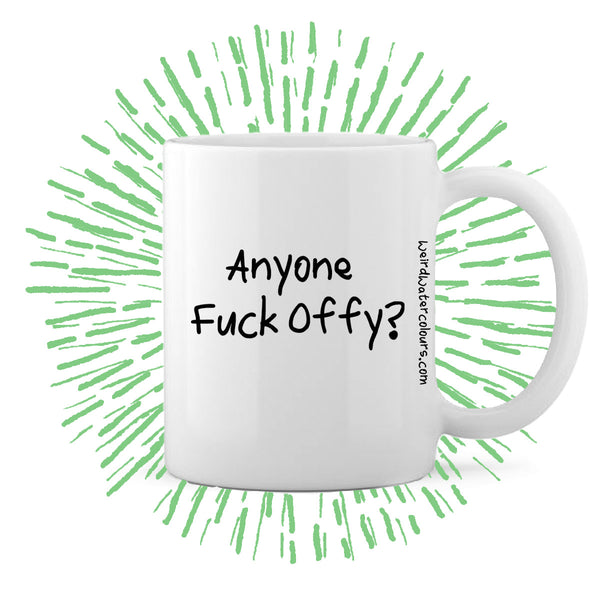 F*ck Offy Mug