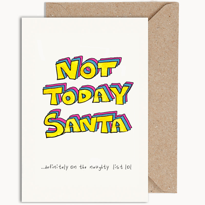 Not Today Santa Christmas Card