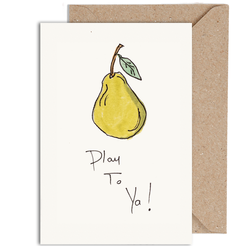 Pear Play To Ya!