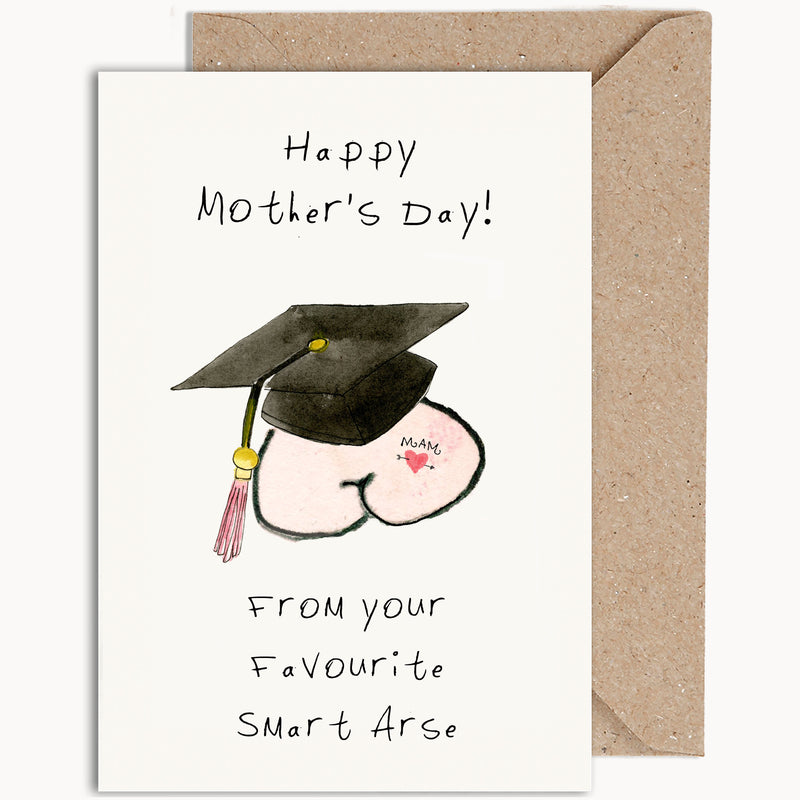 Smart Arse | Mother's Day